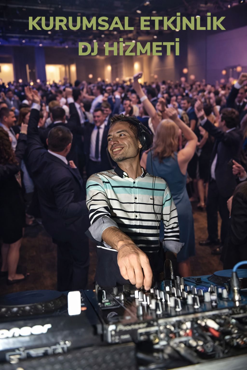 Kurumsal etkinlik dj kiralama fiyatları